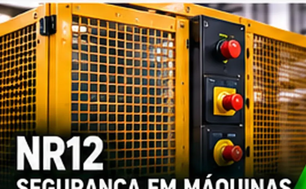 NR-12 — Segurança no Trabalho em Máquinas e Equipamentos