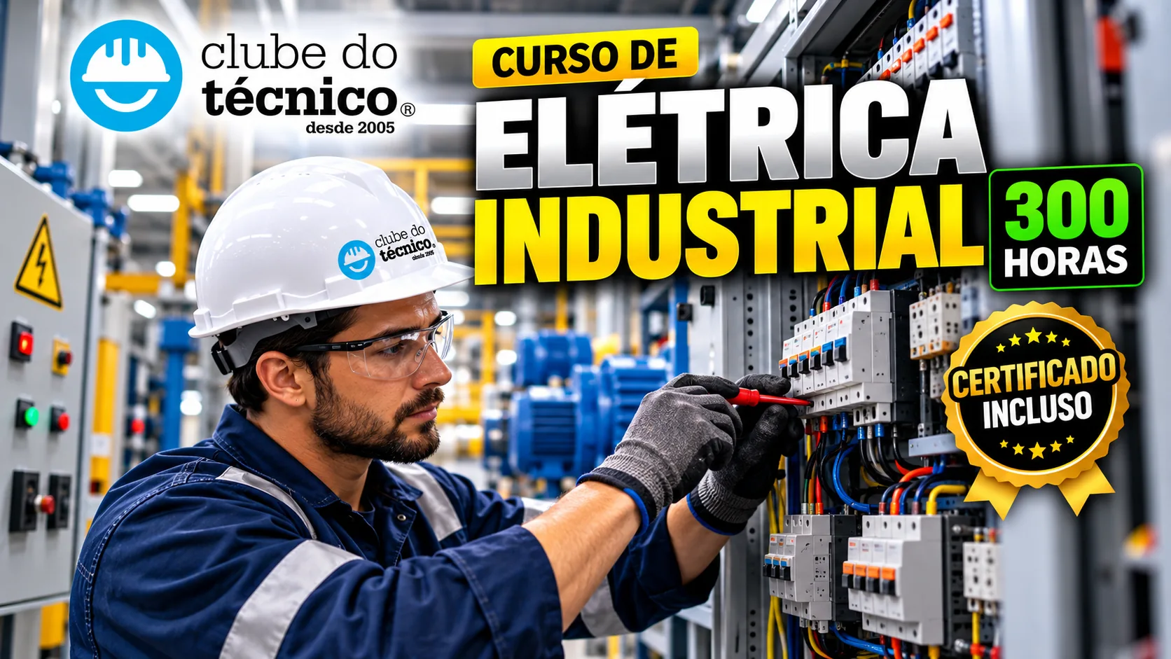 Curso de Elétrica Industrial — 300 horas, certificado incluso — Clube do Técnico